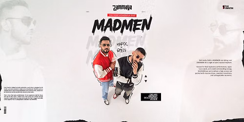 Madmen Live at Zammaya Delhi