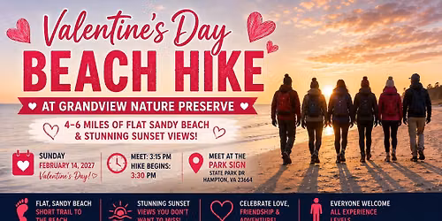 \u2764\ufe0f\ud83e\udd7e Valentine\u2019s Day Beach Hike at Grandview Nature Preserve (4\u20136 Miles) \ud83c\udf05\ud83c\udf0a