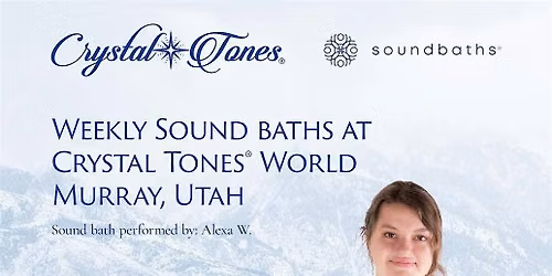 Sound Bath Performed By Alexa