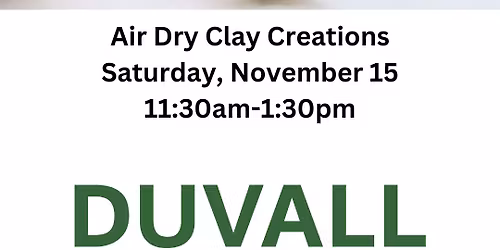 Air Dry Clay Creations at the Duvall Library