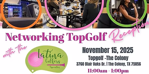 LatinaGolfers TopGolf Lunch & Networking Event - DFW