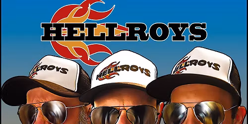 Hellroys with Roberto Escamilla