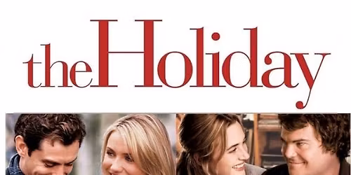 Fun, Food, Film: The Holiday