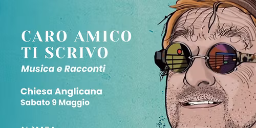 Caro Amico ti Scrivo: Omaggio a Lucio Dalla