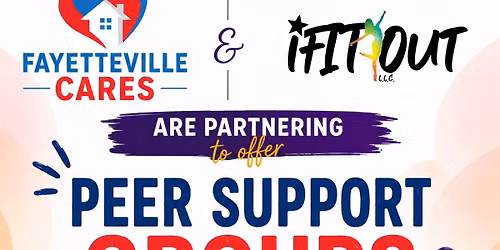 Weekly Peer Support Group | Fayetteville Cares + iFitOut