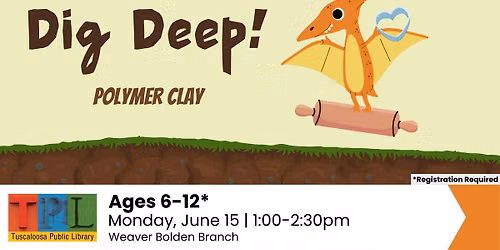 Dig Deep! Polymer Clay
