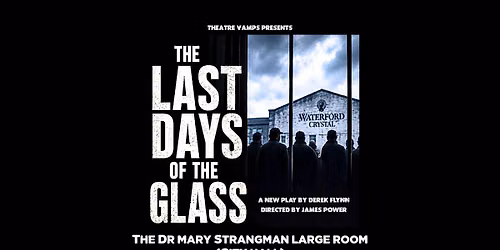 The Last Days of the Glass
