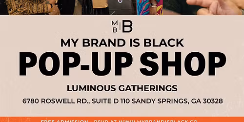 My Brand Is Black Pop-Up Shop