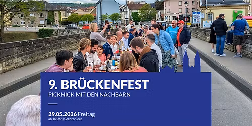 9. Br\u00fcckenfest \u2013 feiern wir gemeinsam unsere Nachbarschaft!