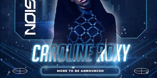 NoiseCTRL w. CAROLINE ROXY