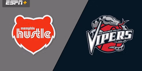 Rio Grande Valley Vipers at Memphis Hustle