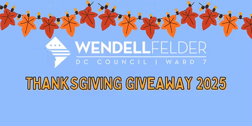 Councilmember Felder's Thanksgiving Giveaway