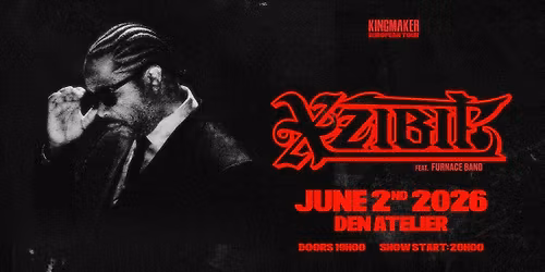 XZIBIT (US) feat. Furnace Band at Den Atelier