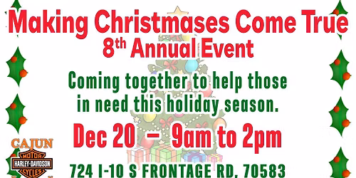 8th Annual Making Christmas' Come True