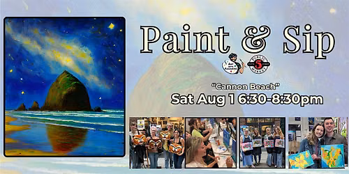 Paint & Sip at 5th St Alley \u201cCannon Beach\u201d