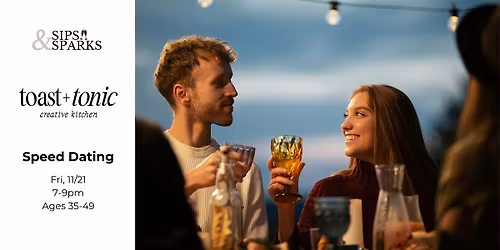 Speed Dating Ages 35-49 in Mystic, CT at Toast + Tonic