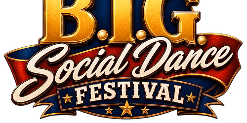 BIG Social Dance Festival 2027