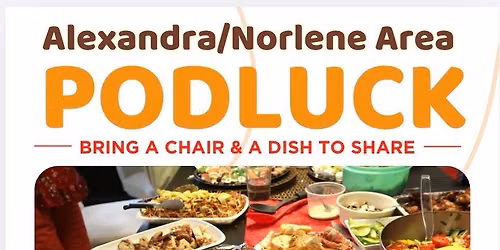 Podluck Supper - Alexandra Way & Norlene Area