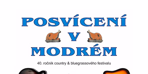 Posv\u00edcen\u00ed v modr\u00e9m: 40 let