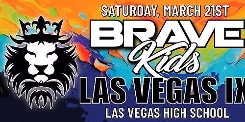 Brave Kids Las Vegas IX