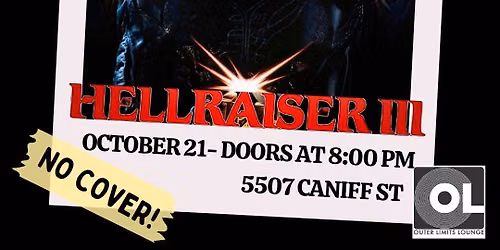 Hellraiser 3 - FREE Screening - Slimeball Cinerama