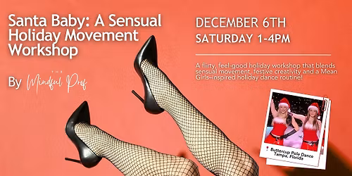 Santa Baby: A Sensual Holiday Movement Workshop