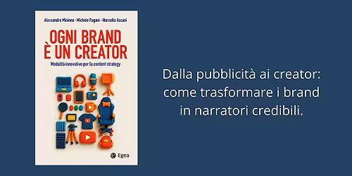 Ogni brand \u00e8 un creator
