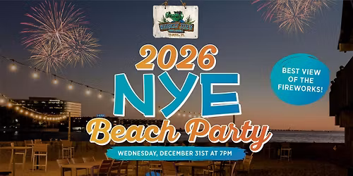 NYE Beach Party at Whiskey Joe's Tampa!