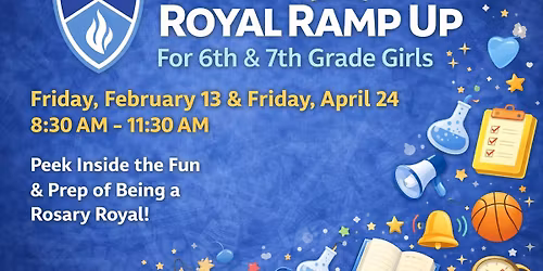 Rosary College Prep Royal Ramp Up