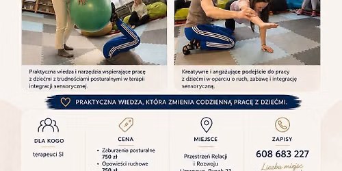 Zaburzenia posturalne i opowie\u015bci ruchowe w terapii SI \u2013 warsztat praktyczny