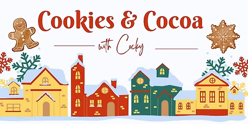 Cookies and Cocoa with Cocky