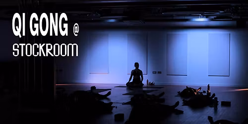 Sunday Qi Gong at Stockroom