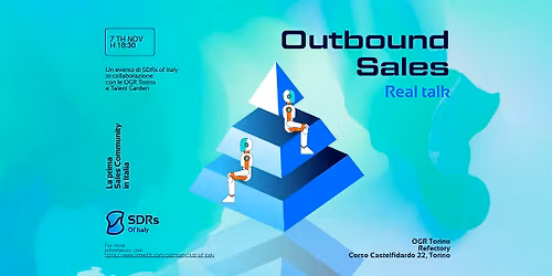 Outbound Sales - Real talk @SRDs Of Italy