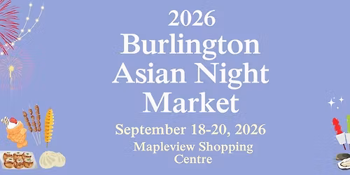 Burlington Asian Night Maket