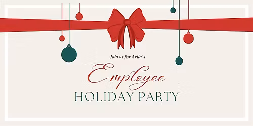 Avila's Employee Holiday Party