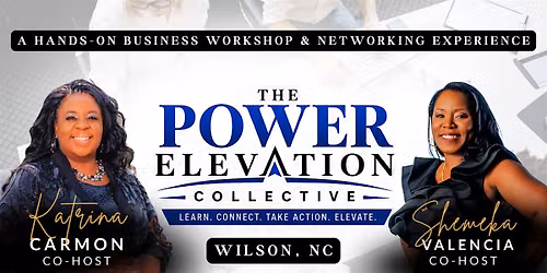 The Power Elevation Collective: Workshop & Networking Experience