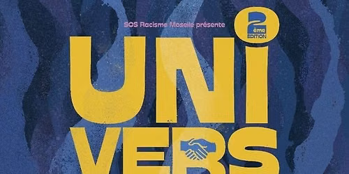 Festival UniVers 2\u00e8me \u00e9dition 