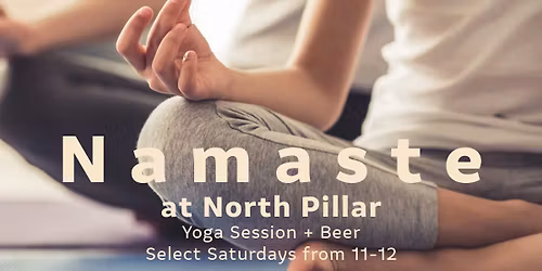 Namaste at North Pillar: Yoga + Beer