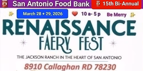 15th Renaissance Faery Fest \ud83e\uddda\u200d\u2640\ufe0f Food Bank Drive
