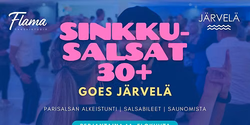 Sinkkusalsat 30+ goes Järvelä — Järvelän Avantouinti /Villa Järvelä Oy