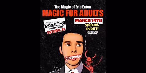 The Magic of Eric Eaton at Venturino\u2019s Comedy Club!