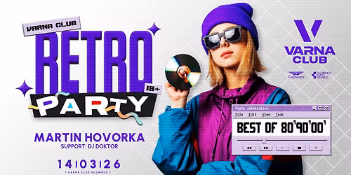 \ud83e\udea9 RETRO PARTY \ud83e\udea9 18+ \/ Varna Club 14.03.26
