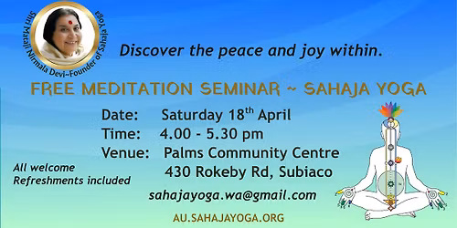Free Meditation Seminar with Sahaja Yoga ~ Subiaco