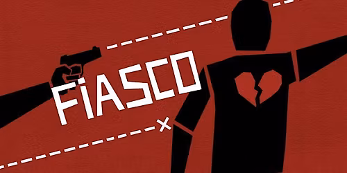 RPG 1-Shot "Fiasco!" (GM Zoe)
