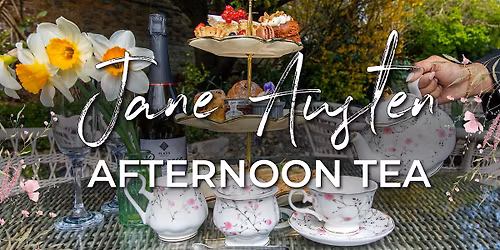 Jane Austen Afternoon Tea with complimentary glass of bubbly on arrival