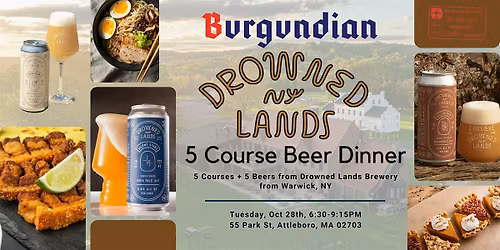 Drowned Lands 5-Course Beer Dinner at Burgundian