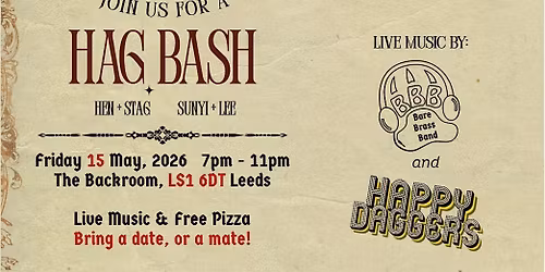 HAG BASH \/ The GWATF Afterparty