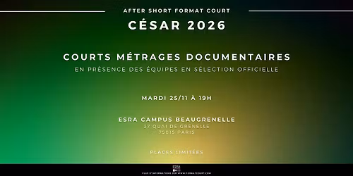 After Short C\u00e9sar 2026 : les courts documentaires pr\u00e9s\u00e9lectionn\u00e9s - Q&A