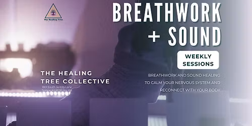 Breathwork + Sound