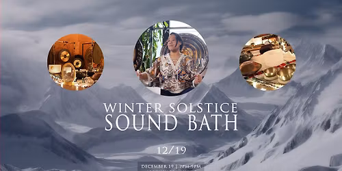 Winter Solstice Sound Bath